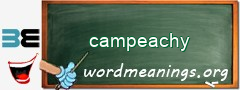 WordMeaning blackboard for campeachy